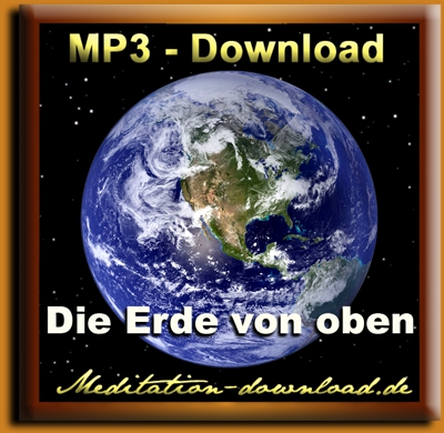 Bild 1 von Geführte Meditation:  "Die Erde von oben"  - MP3-Download kostenlos
